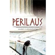 Perilaus by Henderson, Mark P., 9781606938126