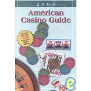 American Casino Guide 2003 by Bourie, Steve, 9781883768126