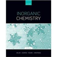 Inorganic Chemistry, 7th Edition by Weller, Mark; Overton, Tina; Rourke, Jonathan, 9780198768128