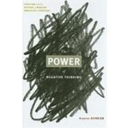 The Power of Negative Thinking by Schreier, Benjamin, 9780813928128
