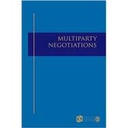 Multiparty Negotiation by Lawrence E Susskind, 9781412948128