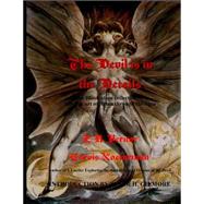 The Devil Is in the Details an Illustration Collection of Fiendish Art of Satan Through the Ages by Vernor, E. R.; Nocturnum, Corvis; Gilmore, Peter H., 9781523378128