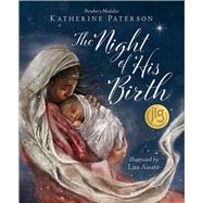 The Night of His Birth by Paterson, Katherine; Aisato, Lisa, 9781947888128