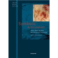 Symbolic Articulation by Marienberg, Sabine, 9783110558128