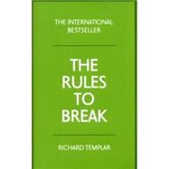 Rules to Break by Templar, Richard, 9781292088129