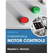 Understanding Motor Controls by Herman, Stephen, 9781305498129
