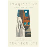 Imaginative Transcripts Selected Literary Essays by Spiegelman, Willard, 9780195368130