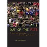 Out of the Pits by Zaloom, Caitlin, 9780226978130