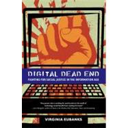 Digital Dead End by Eubanks, Virginia, 9780262518130