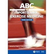 ABC of Sports and Exercise Medicine by Whyte, Gregory; Harries, Mark; Williams, Clyde, 9780727918130
