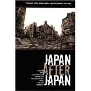 Japan After Japan by Yoda, Tomiko; Harootunian, Harry, 9780822338130