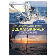 The Complete Ocean Skipper by Cunliffe, Tom, 9781472918130