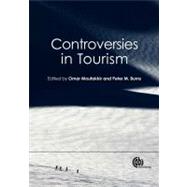 Controversies in Tourism by Moufakkir, Omar; Burns, Peter M., 9781845938130