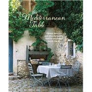 The Mediterranean Table by Ryland Peters & Small; Sambrook, Alice, 9781849758130