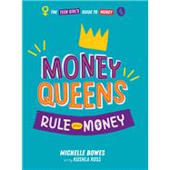 Money Queens by Michelle Bowes, 9781922848130
