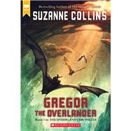 Gregor the Overlander (Scholastic Gold) by Collins, Suzanne, 9780439678131
