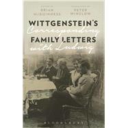 Wittgenstein's Family Letters by McGuinness, Brian; Winslow, Peter, 9781474298131