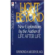 The Light Beyond by MOODY, RAYMOND, 9780553278132