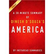 America by D'Souza, Dinesh, 9781500848132