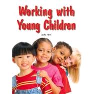 Working With Young Children by Judy Herr, 9781590708132