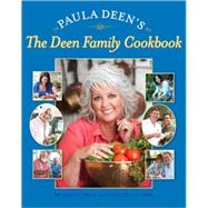 Paula Deen's The Deen Family Cookbook by Deen, Paula, 9780743278133