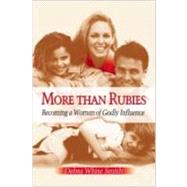 More Than Rubies by Smith, Debra White, 9780834118133