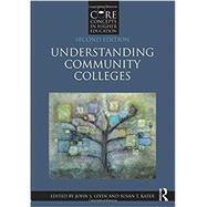 Understanding Community Colleges by Levin, John S.' Kater, Susan T., 9781138288133