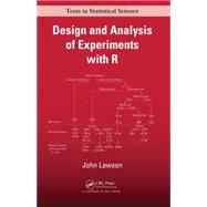 Design and Analysis of Experiments with R by Lawson; John, 9781439868133