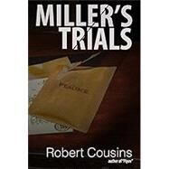 Miller's Trials by Cousins, Robert, 9781469948133