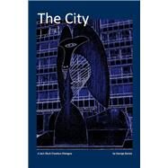 The City On Community and Politics by Benda, George, 9781483568133