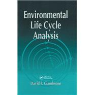 Environmental Life Cycle Analysis by Ciambrone, David F., 9780367448134