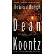 The Voice of the Night by Koontz, Dean, 9780425238134