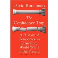 The Confidence Trap by Runciman, David, 9780691178134
