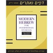 Modern Hebrew for Intermediate Students by Raizen, Esther, 9781477308134