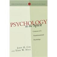 Psychology in the Spirit by Coe, John, 9780830828135