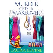 Murder Gets a Makeover by Levine, Laura, 9781496728135
