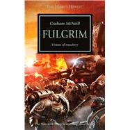 Fulgrim by McNeill, Graham, 9781849708135