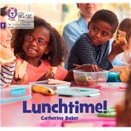 Lunch time! Foundations for Phonics by Baker, Catherine, 9780008668136