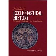 Eusebius' Ecclesiastical History by Eusebius, 9781565638136
