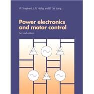 Power Electronics and Motor Control by W. Shepherd , L. N. Hulley , D. T. W. Liang, 9780521478137