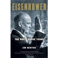 Eisenhower by NEWTON, JIM, 9780767928137