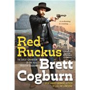 Red Ruckus by Cogburn, Brett, 9780786048137