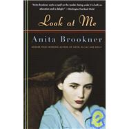 Look at Me by BROOKNER, ANITA, 9780679738138