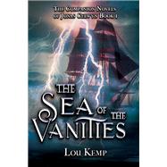 The Sea of the Vanities by Lou Kemp, 9781644508138