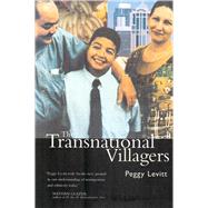 The Transnational Villagers by Levitt, Peggy, 9780520228139