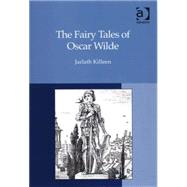 The Fairy Tales of Oscar Wilde by Killeen,Jarlath, 9780754658139