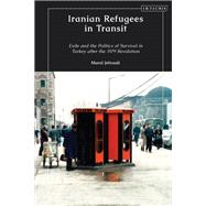 Iranian Refugees in Transit by Maral Jefroudi, 9780755648139