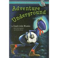 Adventure Underground by Wooden, John, 9780789168139