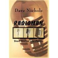 Radioman by Nichols, Dave, 9781453598139