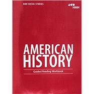 American History Guided Reading Workbook by HMH, 9780544668140